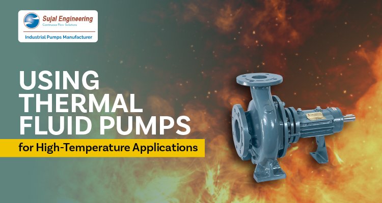 thermal-fluid-pumps-sujal