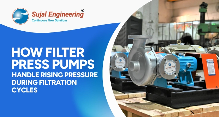 How Filter Press Pumps Handle Rising Pressure During Filtration Cycles